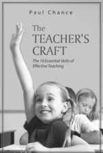 The Teacher's Craft : The 10 Essential Skills of Effective Teaching