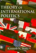 Theory of International Politics （Reissue）