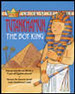 Tutankhamun, the Boy King (Kids Who Ruled)