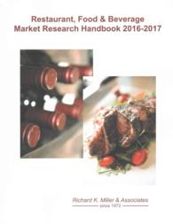 Restaurant， Food & Beverage Market Research Handbook 2016-2017 (Restau