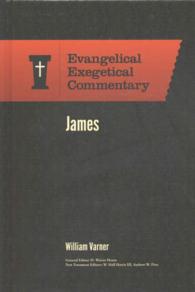 James : Evangelical Exegetical Commentary