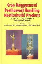 Crop Management and Postharvest Handling of Horticultural Crops