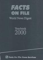 Facts on File Yearbook 2000 : The Indexed Record of World Events (Facts on File Yearbook) 〈60〉