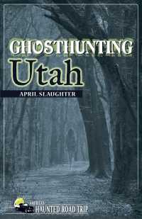 Ghosthunting Utah (America's Haunted Road Trip)