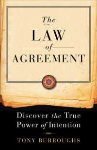 Law of Agreement : Discover the True Power of Intention (Law of Agreement)