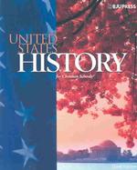 United States History for Christian Schools （3TH）