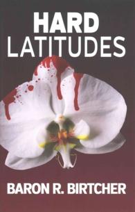 Hard Latitudes (Mike Tavis)