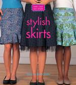 Sew Cool, Sew Simple : Stylish Skirts （SPI）
