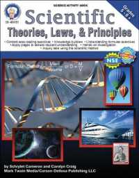Scientific Theories, Laws, and Principles