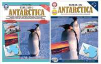 Exploring Antarctica, Grades 5-8 (Continents of World Geography Series)