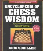 Encyclopedia of Chess Wisdom, 2nd Edition Schiller, Eric （3rd Revised ed.）