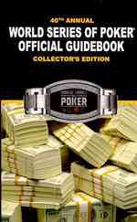 40th Annual World Series of Poker Official Guidebook （Collectors）