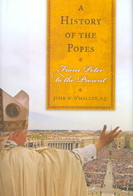 教皇の歴史<br>A History of the Popes : From Peter to the Present