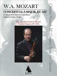Clarinet Concerto, K. 622 : Critical Urtext Edition Clarinet and Piano Reduction （Critical）