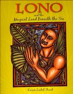 Lono and the Magical Land Beneath the Sea