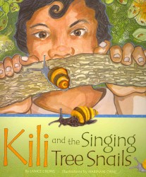 Kili and the Singing Tree Snails