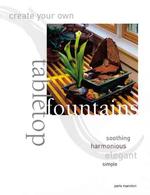 Create Your Own Tabletop Fountains
