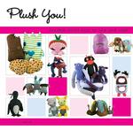 Plush You! : Lovable Misfit Toys to Sew and Stuff