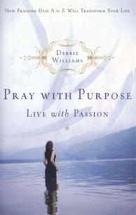 Pray with PURPOSE, LIVE WITH PASSION