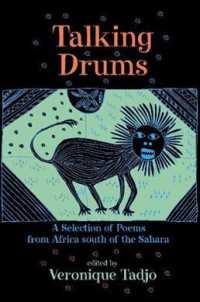 Talking Drums : A Selection of Poems from Africa South of the Sahara （1ST）