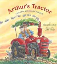 Arthur's Tractor : A Fairy Tale with Mechanical Parts