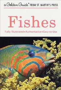 Fishes : A Fully Illustrated, Authoritative and Easy-to-use Guide (A Golden Guide from St. Martin's Press) -- Paperback (English Language Edition) （1）