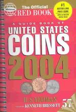 A Guide Book of United States Coins 2004 : The Official Red Book （57）
