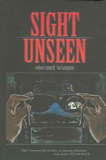 Sight Unseen