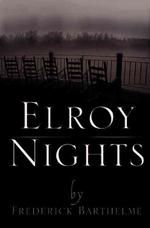 Elroy Nights