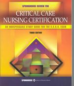 Springhouse Review for Critical Care Nursing Certification （3 SUB）