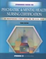 Springhouse Review for Psychiatric & Mental Health Nursing Certification （3 SUB）
