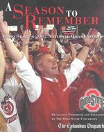 A Season to Remember : Ohio State's 2002 National Championship