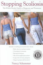 Stopping Scoliosis : The Whole Family Guide to Diagnosis and Treatment （2ND）