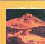 The Inner Planets (The New Solar System)