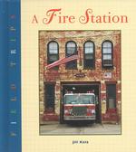 A Fire Station (Field Trips) （1ST）