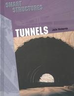 Tunnels (Smart Structures) （1ST）