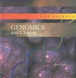 Genomics and Cloning (Hot Science)