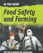 Food Safety and Farming (In the News)