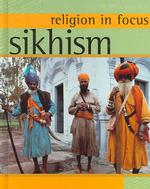 Sikhism (Religion in Focus)