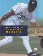 The History of the Florida Marlins (Baseball Series) （1ST）