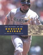 The History of the Houston Astros (Baseball Series) （1ST）