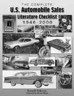 The Complete U.s. Automobile Sales Literature Checklist 1946-2000