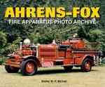 Ahrens-Fox Fire Apparatus Photo Archive (Photo Archive)