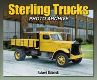 Sterling Trucks Photo Archive (Photo Archive)