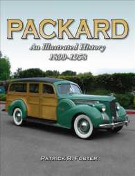 Packard : An Illustrated History 1899-1958