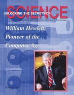 William Hewlett : Pioneer of the Computer Age (Unlocking the Secrets of Science)