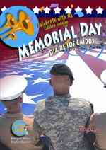 Memorial Day / Dia de los caidos (Little Jamie Books: Celebrate with Me / Un libro: Celebra conmigo) （Bilingual）