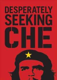 Desperately Seeking Che (Desperately Seeking) （SEW）