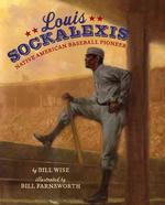 Louis Sockalexis : Native American Baseball Pioneer