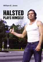 Halsted Plays Himself (Semiotext(E) Native Agents)